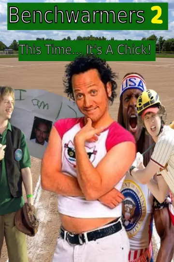 Poster to the movie "The Benchwarmers" #947108