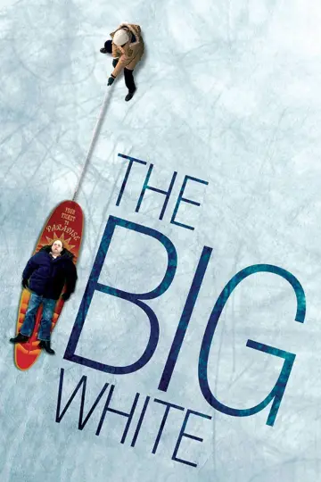 Poster to the movie "The Big White" #1043544