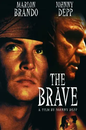Poster to the movie "The Brave" #1102361