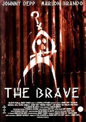 Poster to the movie "The Brave" #1102362