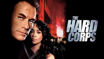 Backdrop to the movie "The Hard Corps" #1071148