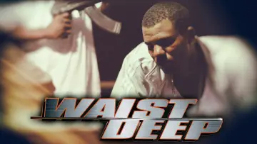 Backdrop to the movie "Waist Deep" #1011437