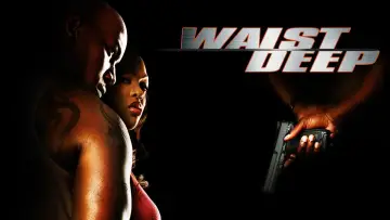 Backdrop to the movie "Waist Deep" #1011438