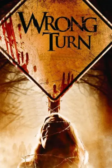 Poster to the movie "Wrong Turn" #785330