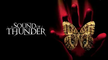 Backdrop to the movie "A Sound of Thunder" #1052338
