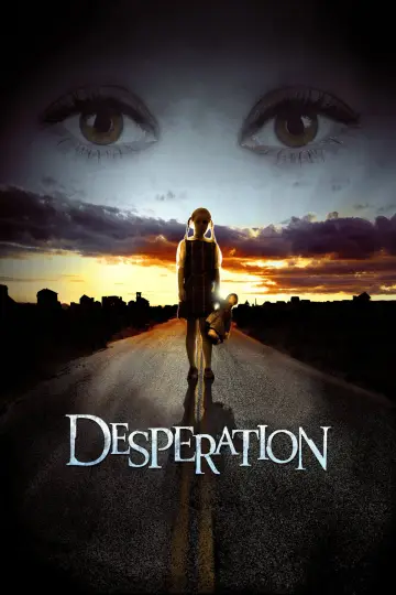 Poster to the movie "Desperation" #1093109