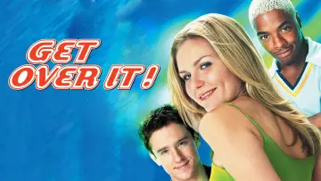 Backdrop to the movie "Get Over It" #1035846