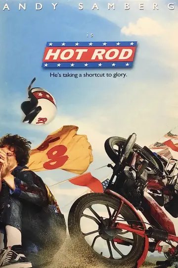 Poster to the movie "Hot Rod" #663950