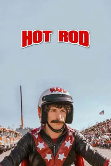 Poster to the movie "Hot Rod" #883100