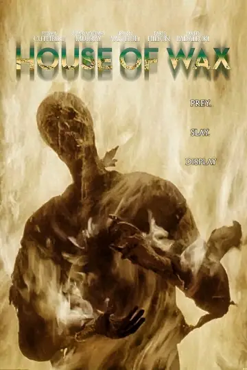 Poster to the movie "House of Wax" #55647