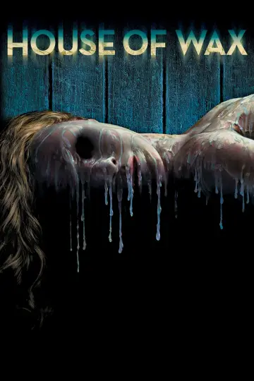 Poster to the movie "House of Wax" #708073