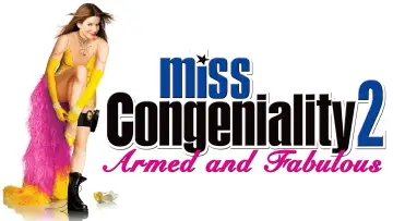 Backdrop to the movie "Miss Congeniality 2: Armed and Fabulous" #883568