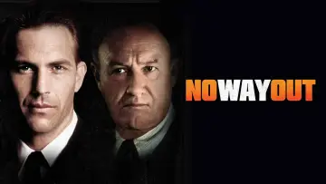 Backdrop to the movie "No Way Out" #936813