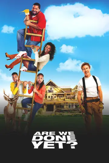 Poster to the movie "Are We Done Yet?" #1185985