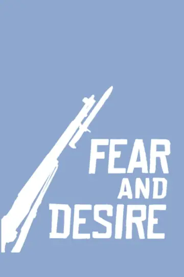 Poster to the movie "Fear and Desire" #1038940