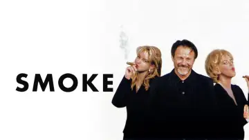 Backdrop to the movie "Smoke" #990018