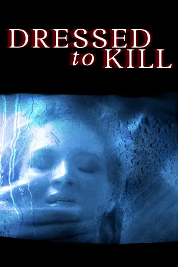 Poster to the movie "Dressed to Kill" #116403