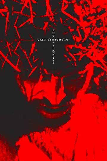 Poster to the movie "The Last Temptation of Christ" #808291