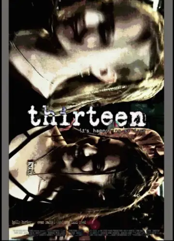 Poster to the movie "Thirteen" #1216701
