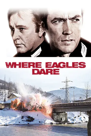 Poster to the movie "Where Eagles Dare" #1240684