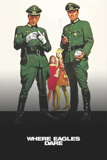 Poster to the movie "Where Eagles Dare" #858484