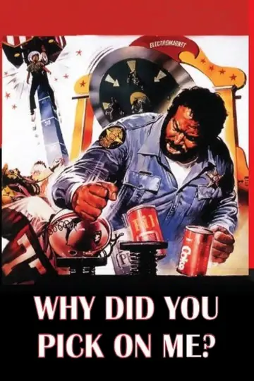 Poster to the movie "Why Did You Pick On Me?" #1030612