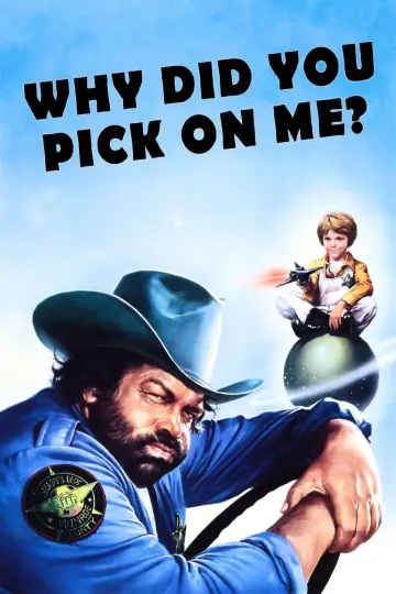 Poster to the movie "Why Did You Pick On Me?" #1030614