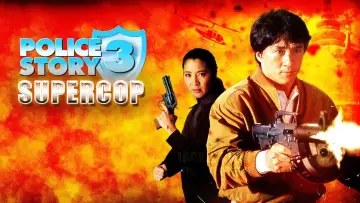 Backdrop to the movie "Police Story 3: Super Cop" #840287