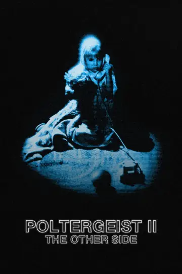 Poster to the movie "Poltergeist II: The Other Side" #979369