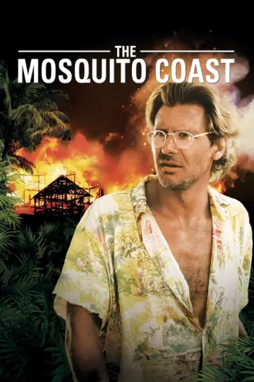 Poster to the movie "The Mosquito Coast" #1078276
