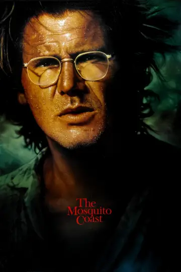 Poster to the movie "The Mosquito Coast" #1078286