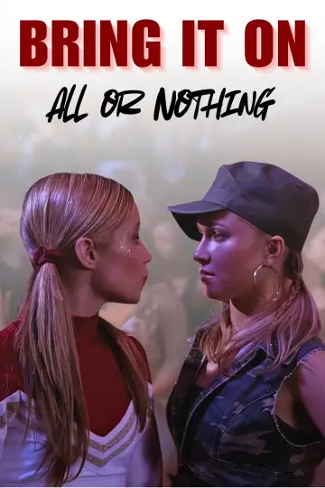 Poster to the movie "Bring It On: All or Nothing" #934068
