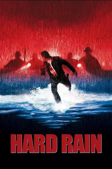 Poster to the movie "Hard Rain" #941077