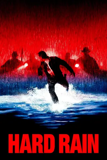 Poster to the movie "Hard Rain" #941082