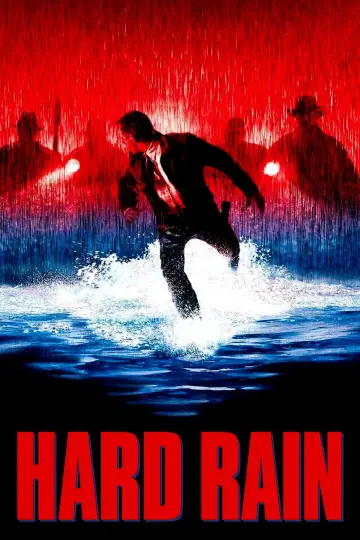 Poster to the movie "Hard Rain" #941083