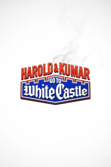 Poster to the movie "Harold & Kumar Go to White Castle" #100196
