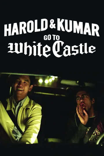 Poster to the movie "Harold & Kumar Go to White Castle" #881246