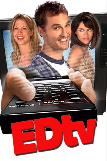 Poster to the movie "EDtv" #505383