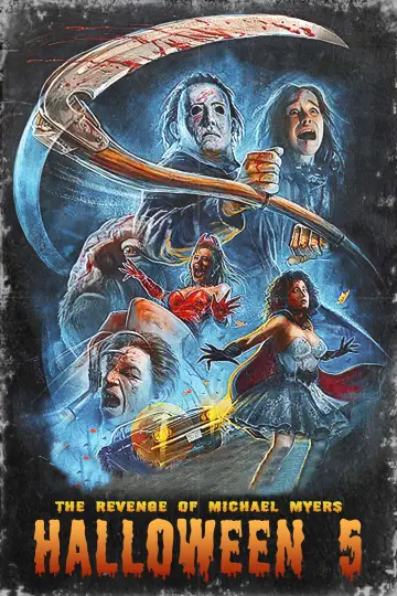 Poster to the movie "Halloween 5: The Revenge of Michael Myers" #329155