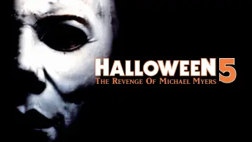 Video for the film Halloween 5: The Revenge of Michael Myers — HALLOWEEN 5 OFFICIAL TRAILER HD