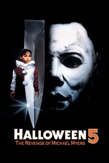 Poster to the movie "Halloween 5: The Revenge of Michael Myers" #83373