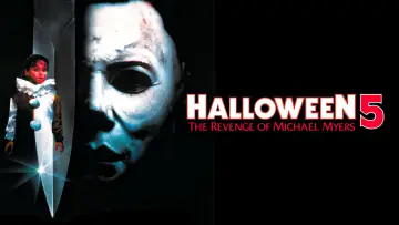 Backdrop to the movie "Halloween 5: The Revenge of Michael Myers" #857312