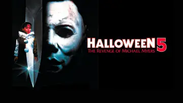 Backdrop to the movie "Halloween 5: The Revenge of Michael Myers" #857318