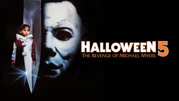 Backdrop to the movie "Halloween 5: The Revenge of Michael Myers" #857329