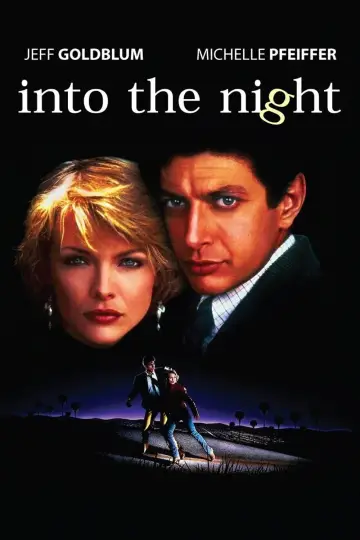 Poster to the movie "Into the Night" #1032155