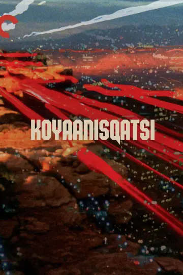 Poster to the movie "Koyaanisqatsi" #939398