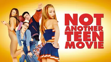 Backdrop to the movie "Not Another Teen Movie" #966825