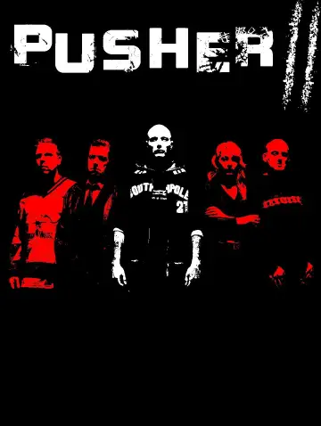 Poster to the movie "Pusher II" #990131