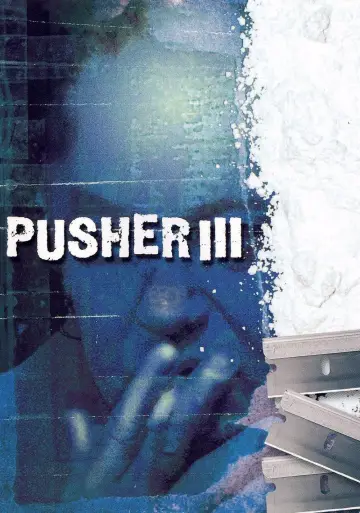 Poster to the movie "Pusher 3" #234057