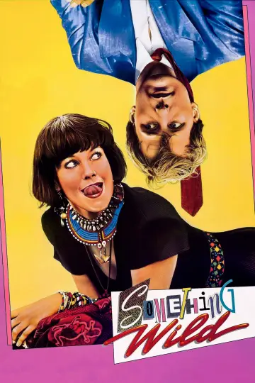Poster to the movie "Something Wild" #951085